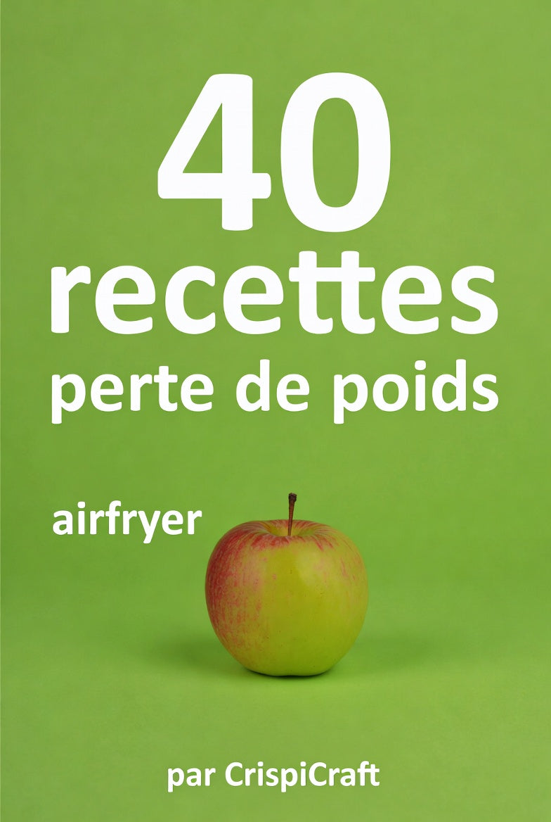 40 recettes perte de poids - AirFryer