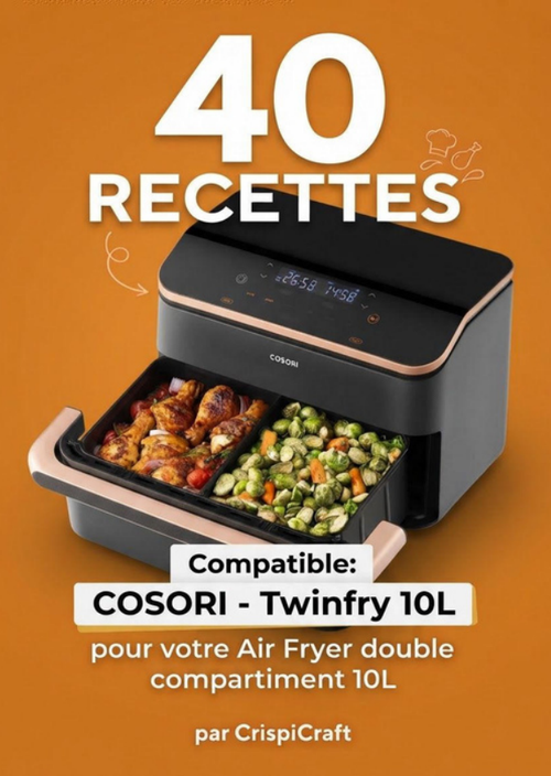 Livre de recettes 40 recettes pour COSORI Twinfry 10L